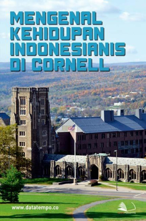 Mengenal Kehidupan Indonesianis di Cornell