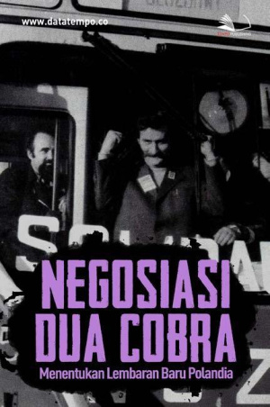 Negosiasi Dua Cobra, Menentukan Lembaran Baru Polandia