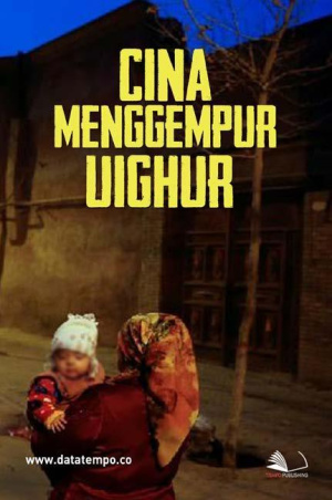 Cina Menggempur Uighur