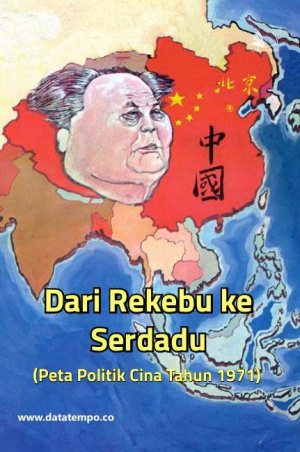 Dari Rekebu ke Serdadu (Peta Politik Cina Tahun 1971)