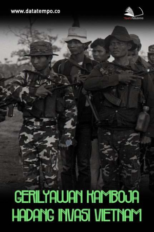 Gerilyawan Kamboja Hadang Invasi Vietnam