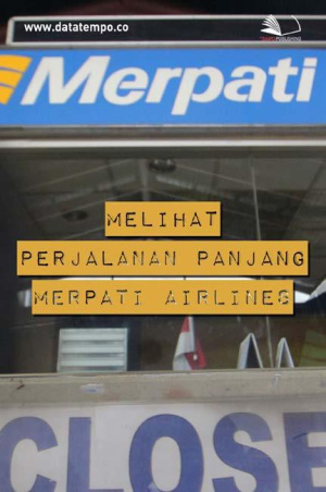 Melihat Perjalanan Panjang Merpati Airlines
