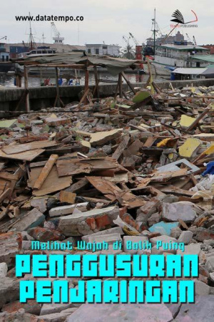 Melihat Wajah di Balik Puing Penggusuran Penjaringan