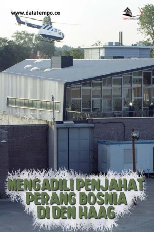 Mengadili Penjahat Perang Bosnia di Den Haag