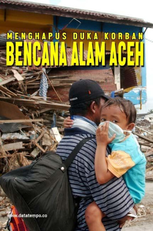 Menghapus Duka Korban Bencana Alam Aceh