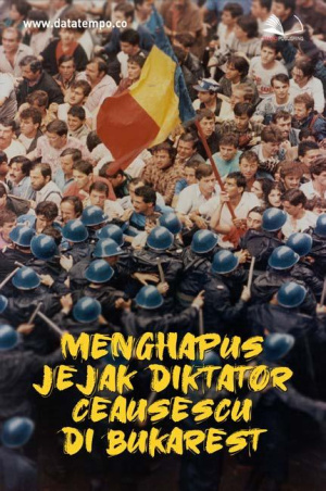 Menghapus Jejak Diktator Ceausescu di Bukarest