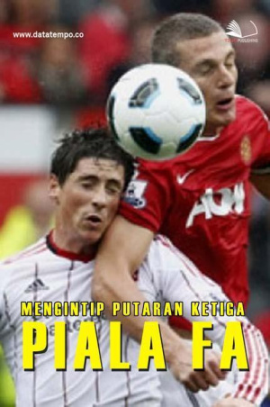 Mengintip Putaran Ketiga Piala FA