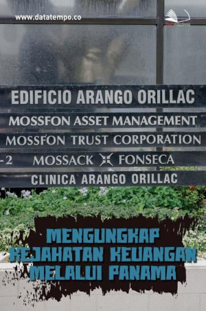 Mengungkap Kejahatan Keuangan Melalui Panama Papers