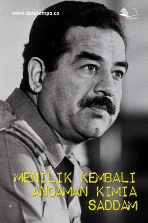 Menilik Kembali Ancaman Kimia Saddam