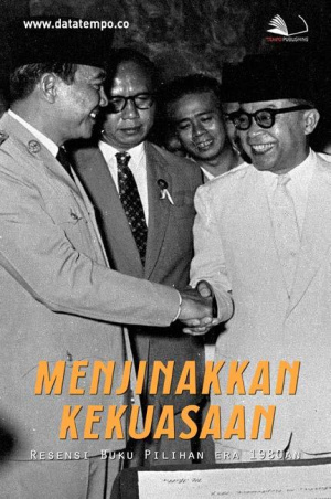 Menjinakkan Kekuasaan (Resensi Buku Pilihan era 1980an)