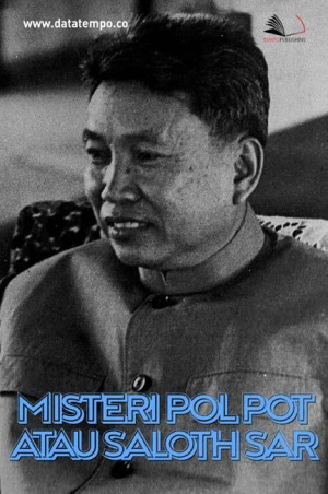 Misteri Pol Pot atau Saloth Sar