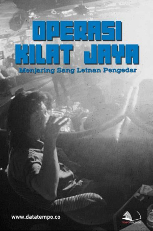 Operasi Kilat Jaya, Menjaring Sang Letnan Pengedar