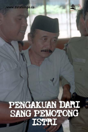 Pengakuan dari Sang Pemotong Istri