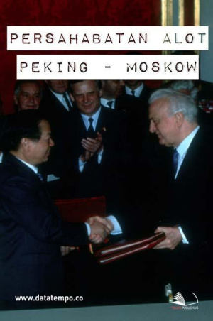 Persabatan Alot Peking - Moskow