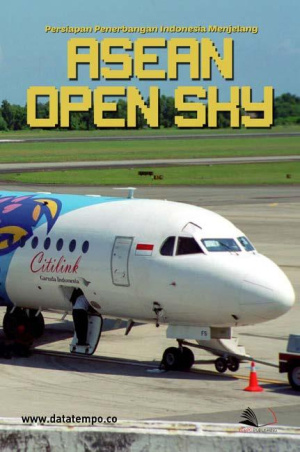 Persiapan Penerbangan Indonesia Menjelang ASEAN Open Sky