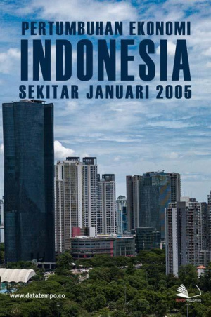 Pertumbuhan Ekonomi Indonesia Sekitar Januari 2005
