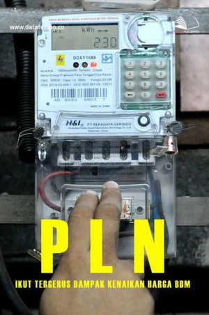PLN Ikut Tergerus Dampak Kenaikan Harga BBM