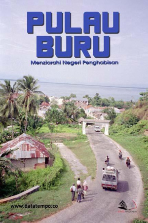 Pulau Buru, Menziarahi Negeri Penghabisan