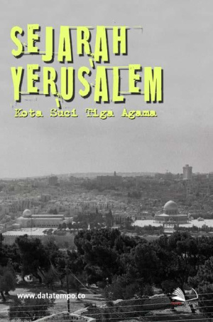 Sejarah Yerusalem, Kota Suci Tiga Agama