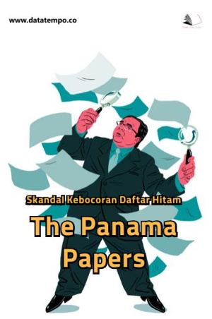 Skandal Kebocoran Daftar Hitam The Panama Papers