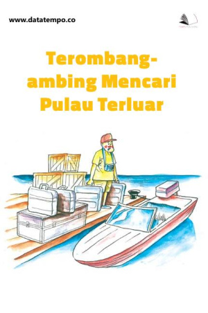 Terombang-ambing Mencari Pulau Terluar