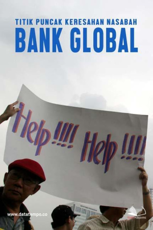 Titik Puncak Keresahan Nasabah Bank Global