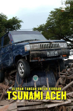 Uluran Tangan Untuk Korban Tsunami Aceh