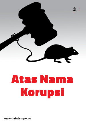 Atas Nama Korupsi