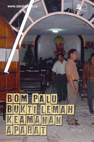 Bom Palu Bukti Lemah Keamanan Aparat