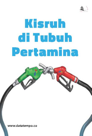 Kisruh di Tubuh Pertamina