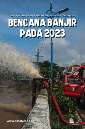 Melihat Kesiapan Pemerintah Menangani Seringnya Bencana Banjir Pada 2023