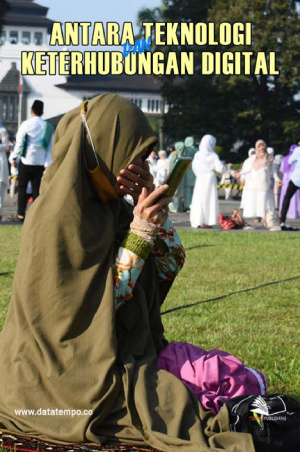Antara Teknologi dan Keterhubungan Digital