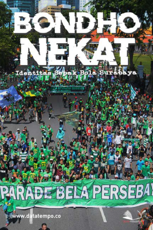 Bondho Nekat, Identitas Sepak Bola Surabaya