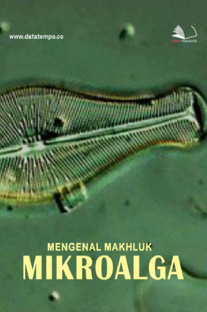 Mengenal Makhluk Mikroalga