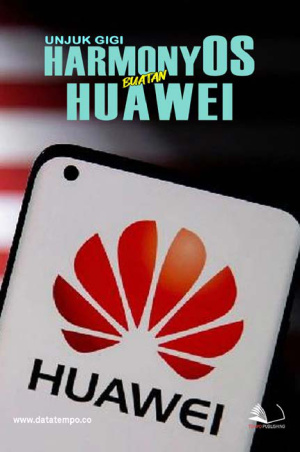 Unjuk Gigi HarmonyOS buatan Huawei