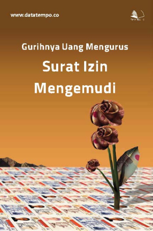 Gurihnya Uang Mengurus Surat Izin Mengemudi