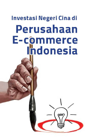 Investasi Negeri Cina di Perusahaan Ecommerce Indonesia