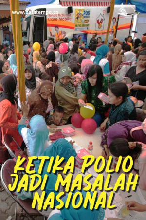 Ketika Polio Jadi Masalah Nasional