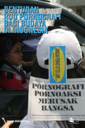 Benturan RUU Pornografi bagi Budaya di Indonesia