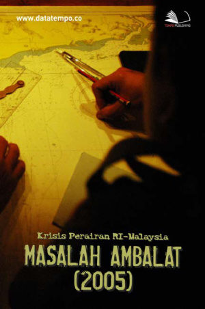 Krisis Perairan RI-Malaysia - Masalah Ambalat (2005)