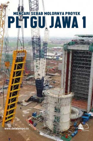 Mencari Sebab Molornya Proyek PLTGU Jawa 1