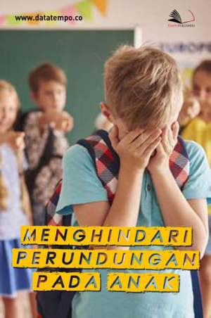 Menghindari Perundungan pada Anak
