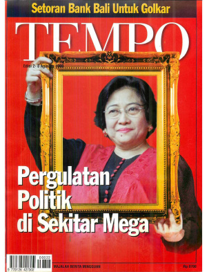 Pergulatan Politik di Sekitar Mega