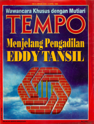 Menjelang Pengadilan Eddy Tansil