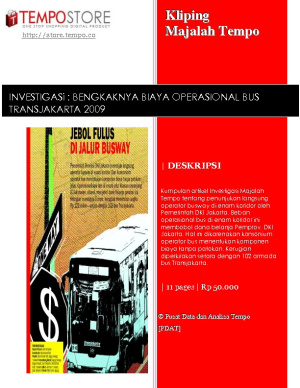 INVESTIGASi : BENGKAKNYA BIAYA OPERASIONAL BUS TRANSJAKARTA 2009