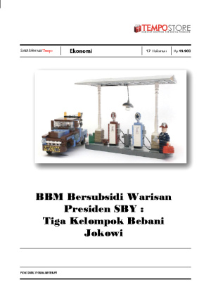 BBM Bersubsidi Warisan Presiden SBY : Tiga Kelompok Bebani Jokowi