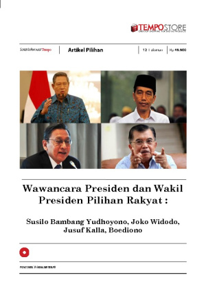 Wawancara Presiden dan Wakil Presiden Pilihan Rakyat : Susilo Bambang Yudhoyono, Joko Widodo, Jusuf Kalla, Boediono