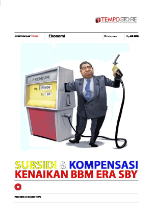 Subsidi & Kompensasi Kenaikan BBM Era SBY