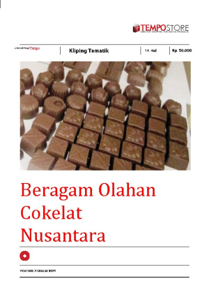 Beragam Olahan Cokelat Nusantara