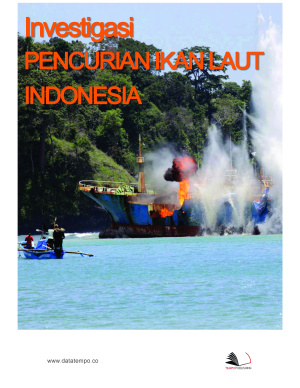 Investigasi Pencurian Ikan Laut Indonesia